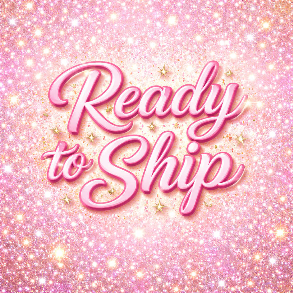 Ready To Ship
